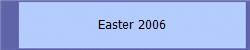 Easter 2006